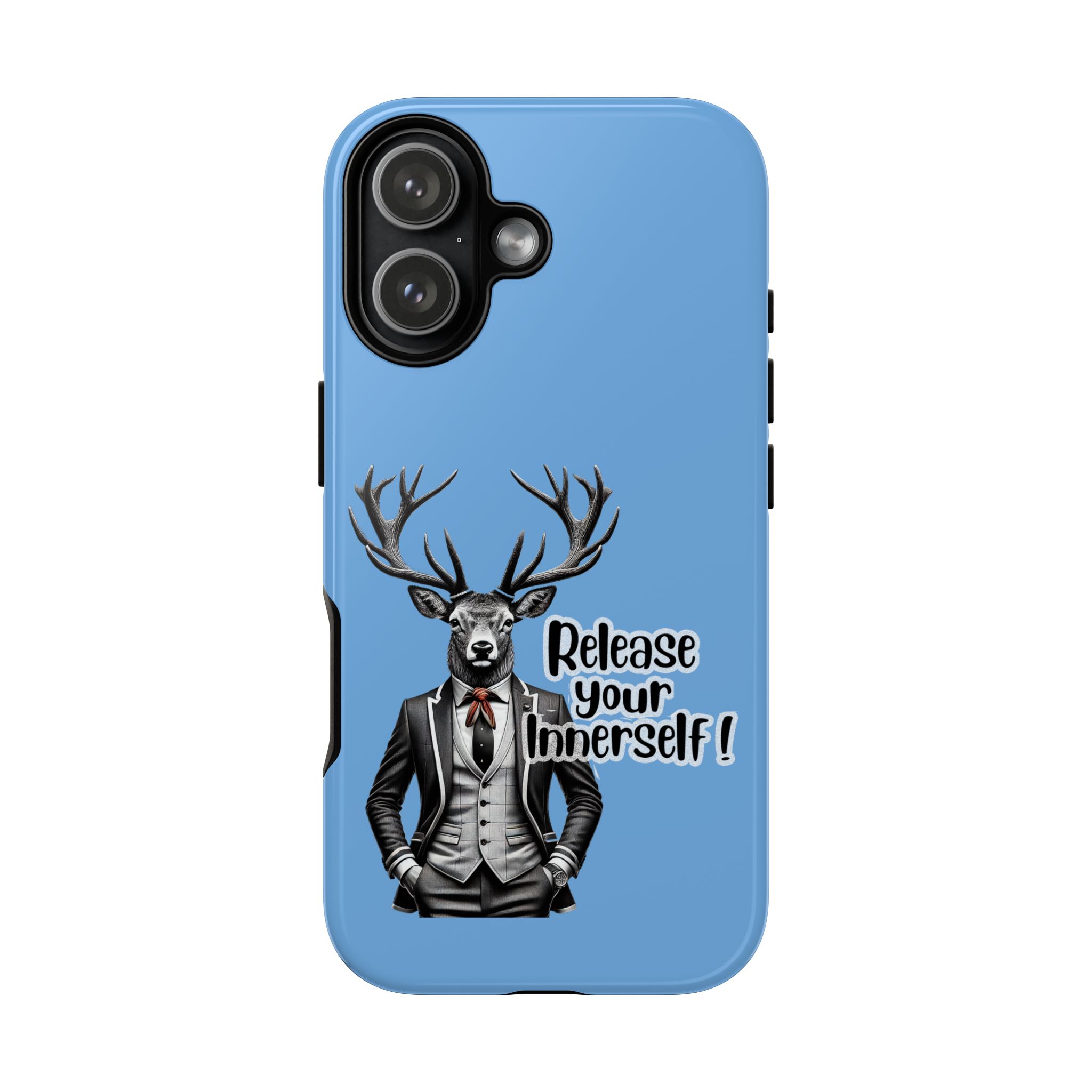 Phone case featuring a deer wearing a suit and the text 'Release your Innerself!' on a blue background.