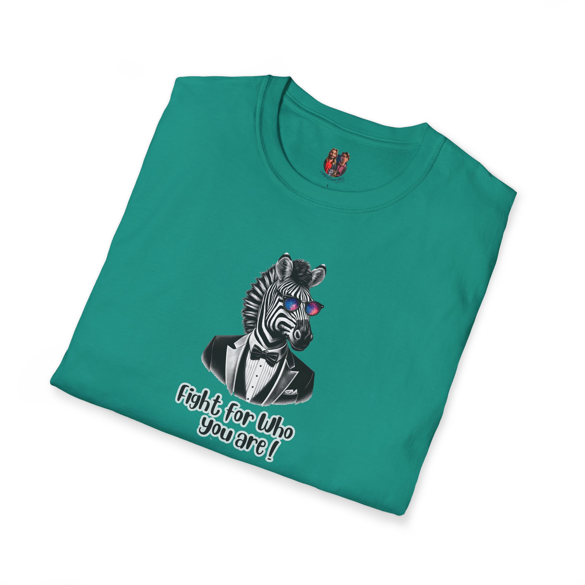 Teal t-shirt featuring a zebra wearing sunglasses and a tuxedo with the text 'Fight for who you are!'