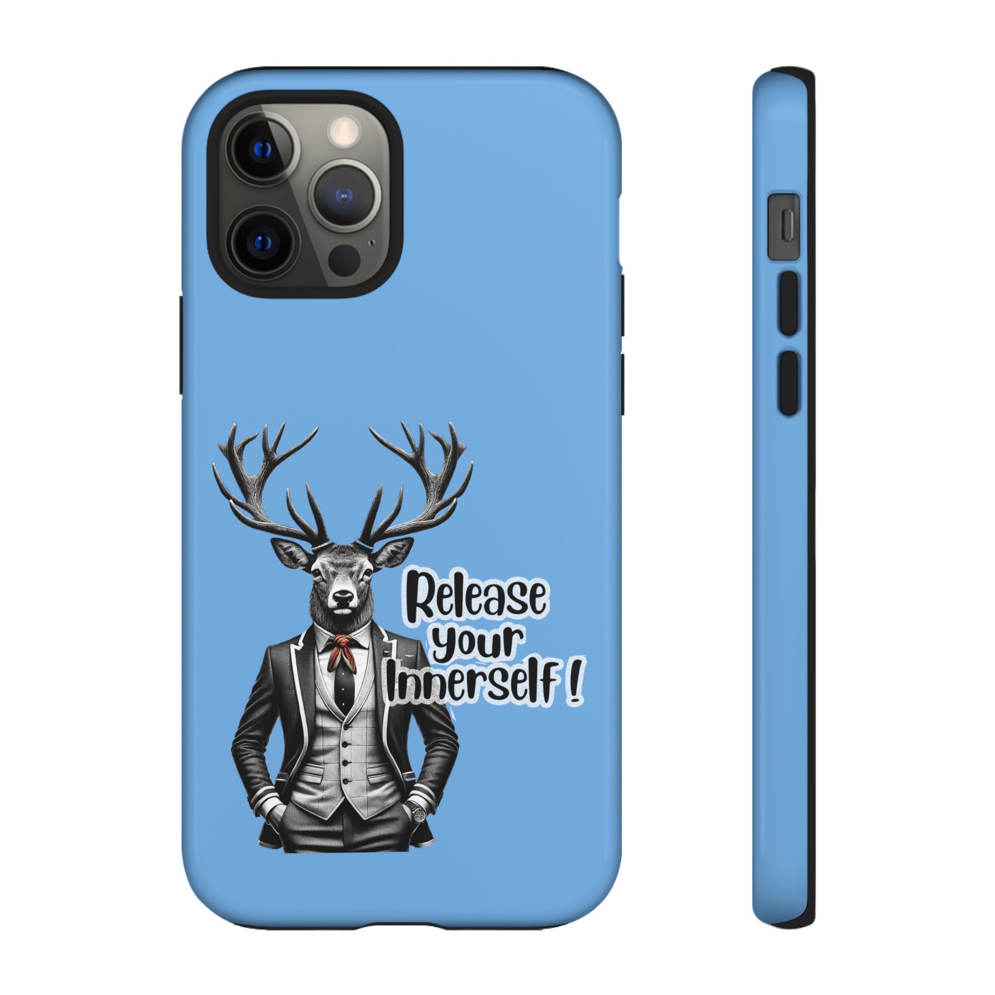 Phone case featuring a deer dressed in a suit with the text 'Release your innerself!' on a blue background.
