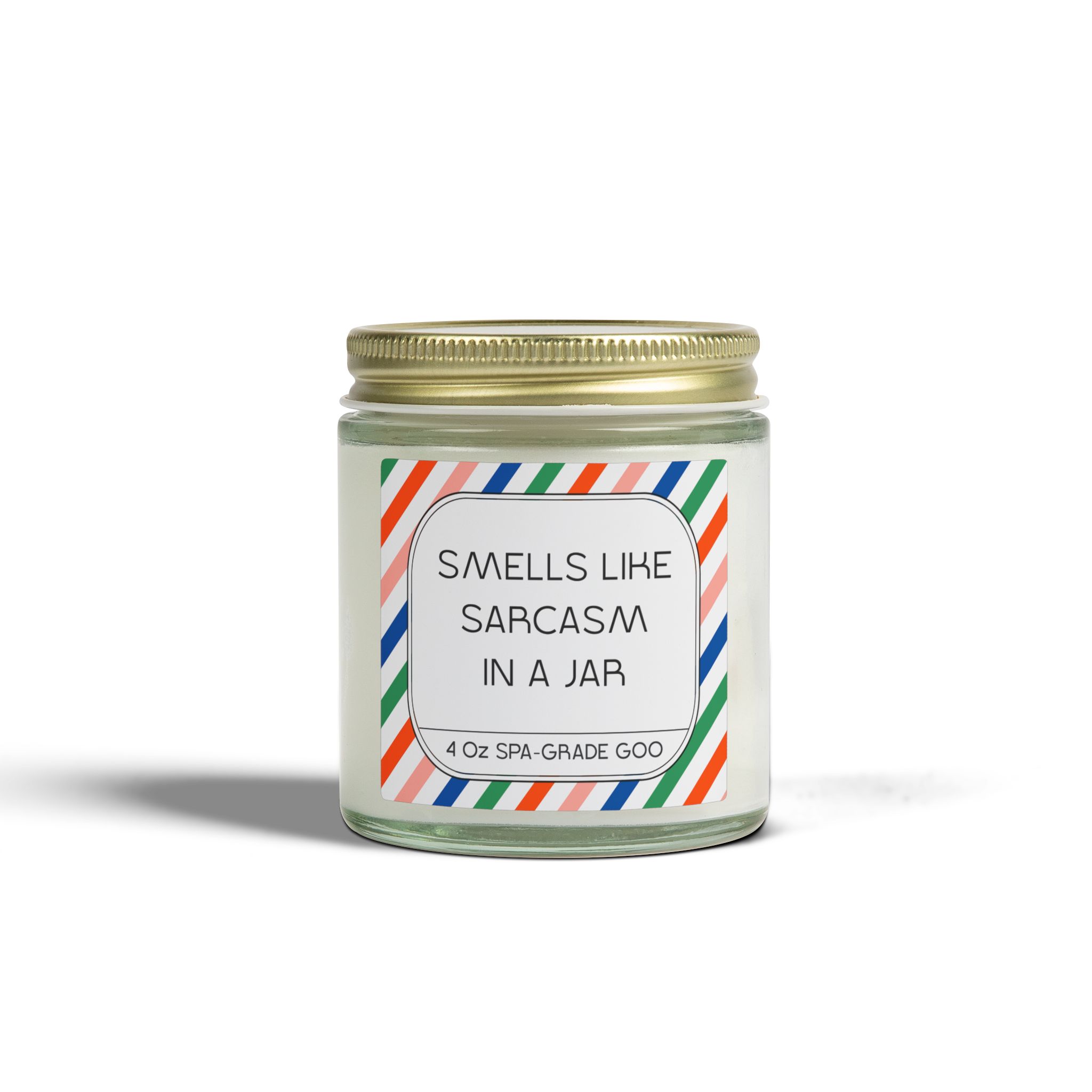 4 oz candle jar labeled 'Smells Like Sarcasm in a Jar' with a colorful striped design.