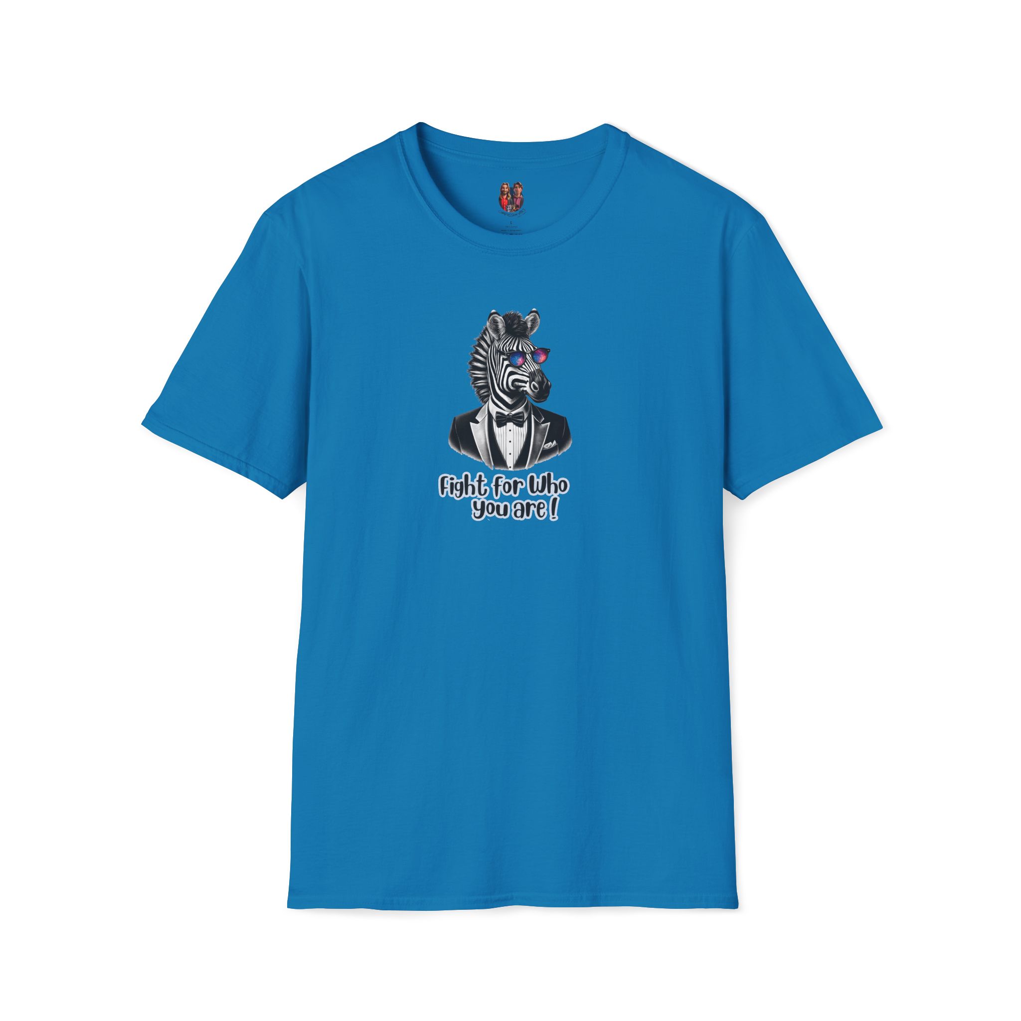 Blue t-shirt featuring a zebra wearing a tuxedo with the text 'Fight for who you are!'