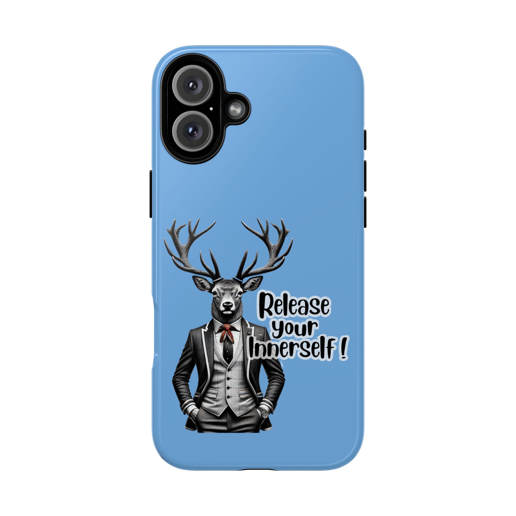 Phone case featuring a deer wearing a suit with the text 'Release your InnerSelf'.